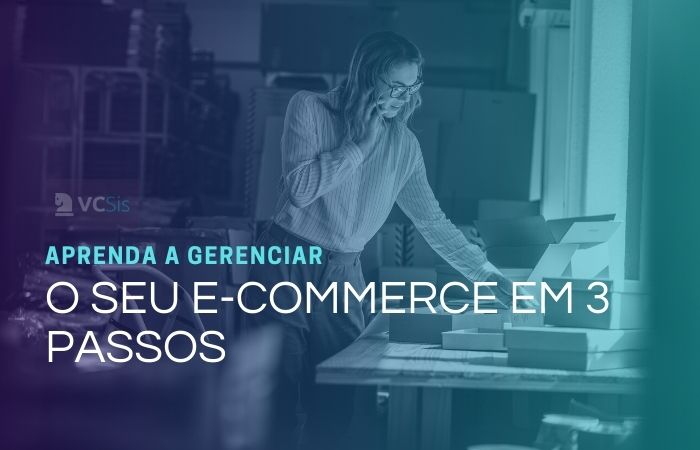 Aprenda a gerenciar o WooCommerce em 3 passos e venda mais